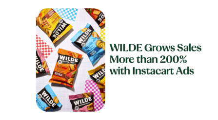 WILDE Grows Instacart Sales More Than 200% with Instacart Ads